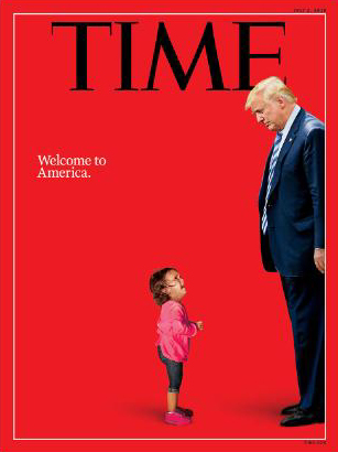 Time immigration Welcome to America cover Trump towering over child